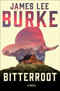 Bitterroot: A Novel