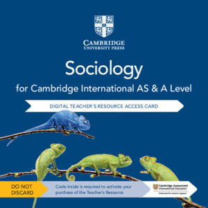 Cambridge International As & A Level Sociology Digital Teacher'S Resource Access Card