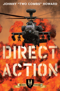 Direct Action: A Sas Thriller Direct Action: A Sas Thriller