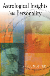 Astrological Insights Into Personality Astrological Insights Into Personality