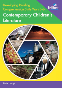 Developing Reading Comprehension Skills Years 5-6: Contemporary Children'S Literature Developing Reading Comprehension Skills Years 5-6: Contemporary Children'S Literature
