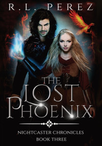 The Lost Phoenix: A Paranormal Enemies To Lovers The Lost Phoenix: A Paranormal Enemies To Lovers