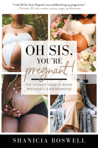 Oh Sis, You'Re Pregnant!