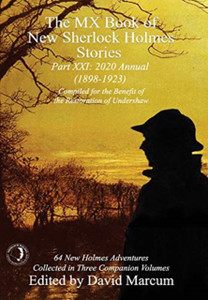 The Mx Book Of New Sherlock Holmes Stories Part Xxi: 2020 Annual (1898-1923) - 9781787055698 The Mx Book Of New Sherlock Holmes Stories Part Xxi: 2020 Annual (1898-1923) - 9781787055698