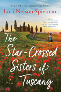 The Star-Crossed Sisters Of Tuscany