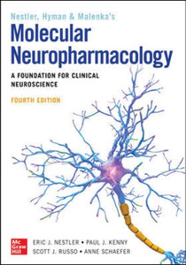 Molecular Neuropharmacology: A Foundation For Clinical Neuroscience, Fourth Edition