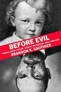 Before Evil: The Youths Of Heinous Dictators