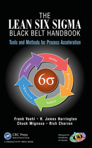 The Lean Six Sigma Black Belt Handbook The Lean Six Sigma Black Belt Handbook