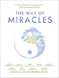 The Way Of Miracles Dvd: A Film Of Personal Transformation And Innovational Healing