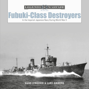Fubuki-Class Destroyers: In The Imperial Japanese Navy During World War Ii