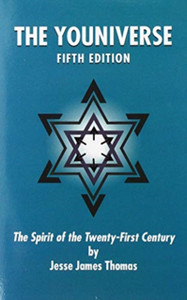 The Youniverse: The Spirit Of The Twenty-First Century Fifth Edition