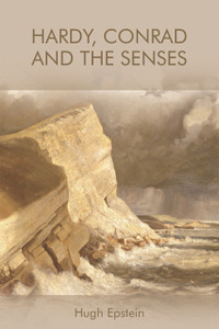 Hardy, Conrad And The Senses - 9781474449878