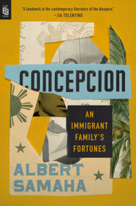 Concepcion: An Immigrant Family'S Fortunes - 9780593421222