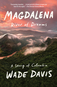 Magdalena: River Of Dreams: A Story Of Colombia - 9780375724879