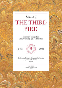 In Search Of The Third Bird: Exemplary Essays From The Proceedings Of Estar(Ser), 20012020