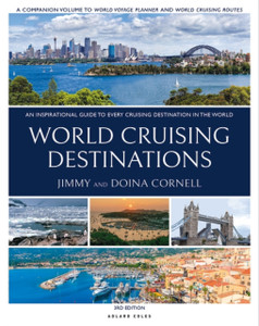 World Cruising Destinations: An Inspirational Guide To All Sailing Destinations World Cruising Destinations: An Inspirational Guide To All Sailing Destinations