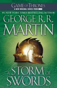 A Storm Of Swords: A Song Of Ice And Fire: Book Three