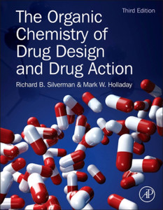 The Organic Chemistry Of Drug Design And Drug Action The Organic Chemistry Of Drug Design And Drug Action