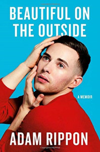 Beautiful on the Outside : A Memoir