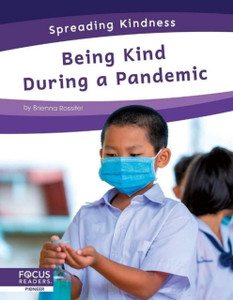 Spreading Kindness: Being Kind During A Pandemic