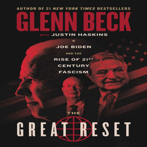 The Great Reset: Joe Biden And The Rise Of Twenty-First-Century Fascism The Great Reset: Joe Biden And The Rise Of Twenty-First-Century Fascism