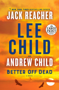 Better Off Dead: A Jack Reacher Novel - 9780593505038