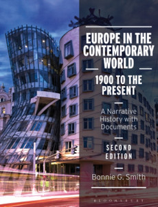 Europe In The Contemporary World: 1900 To The Present: A Narrative History With Documents - 9781350029545 Europe In The Contemporary World: 1900 To The Present: A Narrative History With Documents - 9781350029545