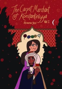 The Carpet Merchant Of Konstantiniyya, Vol. I
