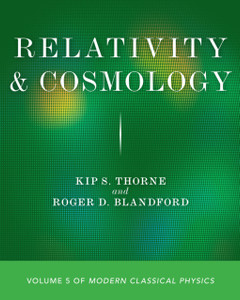 Relativity And Cosmology: Volume 5 Of Modern Classical Physics Relativity And Cosmology: Volume 5 Of Modern Classical Physics