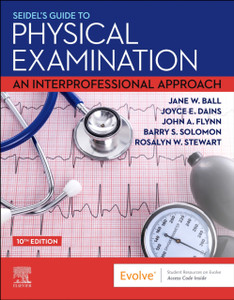 Seidel'S Guide To Physical Examination: An Interprofessional Approach Seidel'S Guide To Physical Examination: An Interprofessional Approach