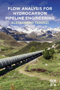 Flow Analysis For Hydrocarbon Pipeline Engineering