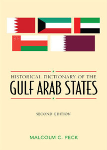 Historical Dictionary Of The Gulf Arab States