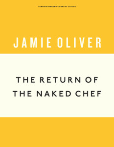 The Return of the Naked Chef