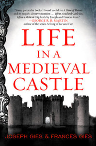 Life In A Medieval Castle - 9780062414793