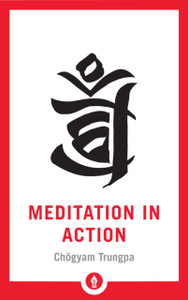 Meditation In Action - 9781611806878 Meditation In Action - 9781611806878