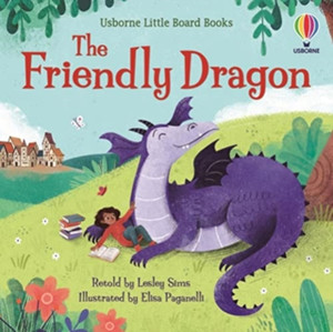The Friendly Dragon - 9781474989480