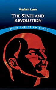 The State And Revolution - 9780486848082