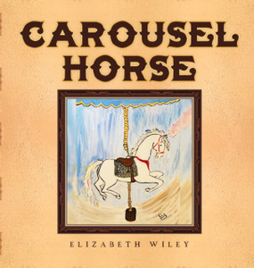 Carousel Horse: Keiry: Equine Therapy Champion - 9781649341112 Carousel Horse: Keiry: Equine Therapy Champion - 9781649341112