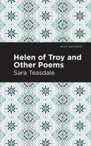 Helen Of Troy And Other Poems - 9781513295930
