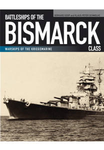 Battleships Of The Bismarck Class - 9781848321977