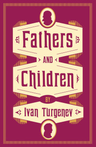 Fathers And Children - 9781847494894 Fathers And Children - 9781847494894