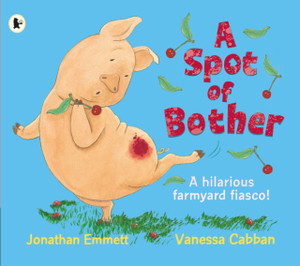 A Spot Of Bother - 9781406365498 A Spot Of Bother - 9781406365498