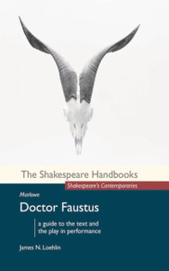 Marlowe: Doctor Faustus - 9781137426338 Marlowe: Doctor Faustus - 9781137426338