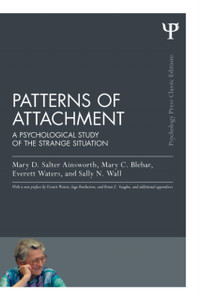 Patterns Of Attachment: A Psychological Study Of The Strange Situation - 9781848726826 Patterns Of Attachment: A Psychological Study Of The Strange Situation - 9781848726826