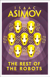 The Rest Of The Robots - 9780008277802 The Rest Of The Robots - 9780008277802
