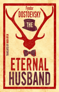 The Eternal Husband - 9781847496560