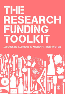 The Research Funding Toolkit: How To Plan And Write Successful Grant Applications - 9780857029683 The Research Funding Toolkit: How To Plan And Write Successful Grant Applications - 9780857029683