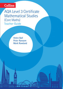 AQA Level 3 Mathematical Studies Teacher Guide AQA Level 3 Mathematical Studies Teacher Guide