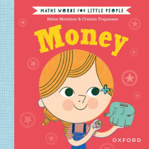 Maths Words for Little People: Money Maths Words for Little People: Money