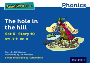 Read Write Inc. Phonics: Blue Set 6 Storybook 10 The Hole in the Hill